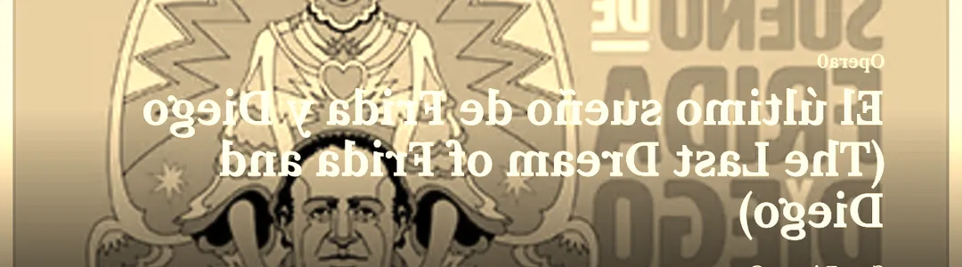 El Ultimo Sueno De Frida Y Diego